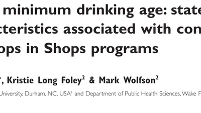Enforcing the Minimum Drinking Age: State, Local, and Agency Characteristics Associated With Compliance Checks and Cops in Shops Programs featured image
